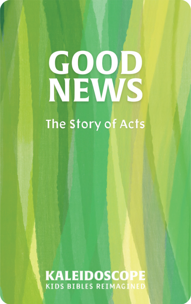 Good News: The Story of Acts