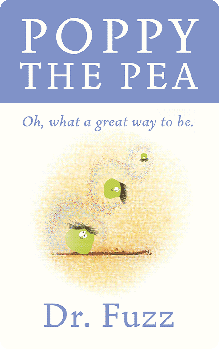 Poppy the Pea - Oh, What a great way to be (Digital)