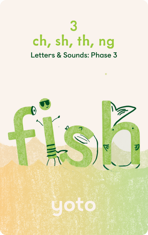 Phonics: Letters and Sounds: Phase 3